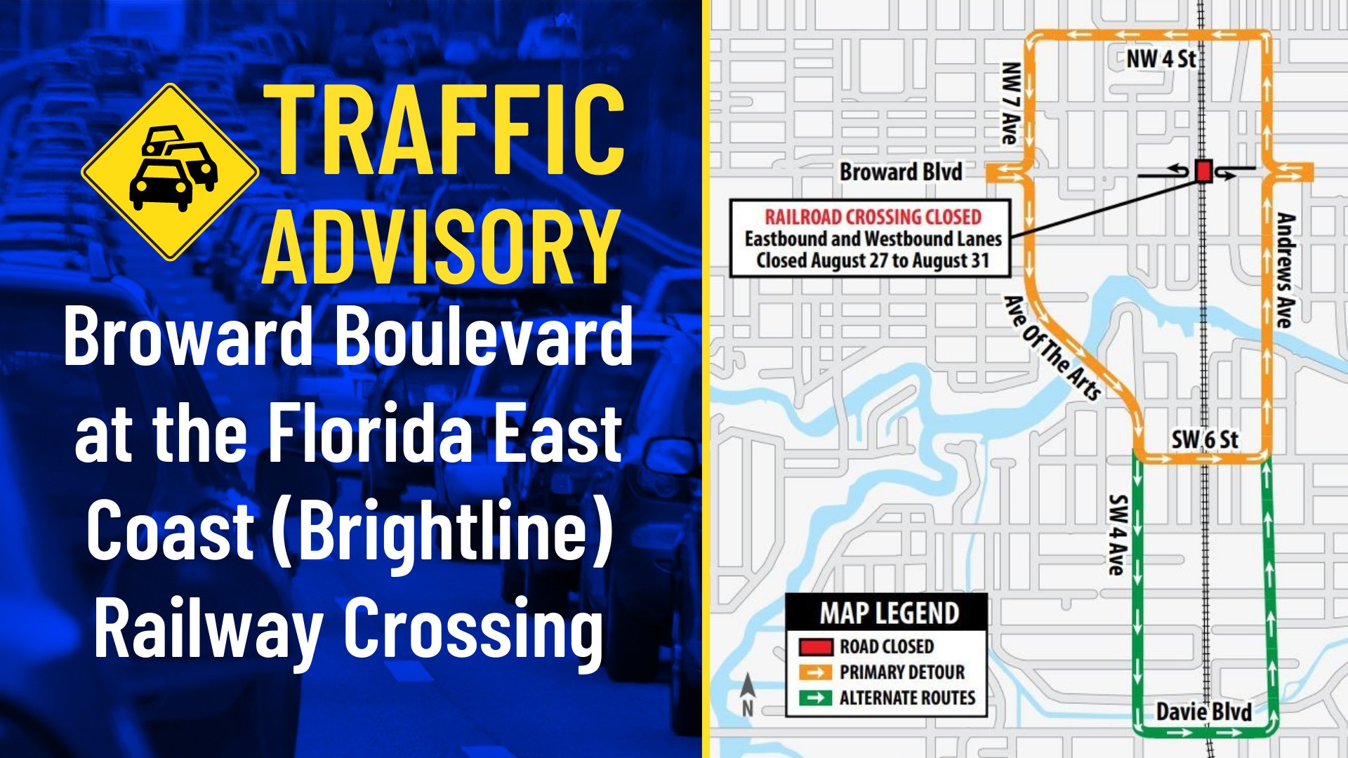Broward Boulevard Road Closure August 27, 2022